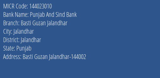 Punjab And Sind Bank Basti Guzan Jalandhar Branch Address Details and MICR Code 144023010