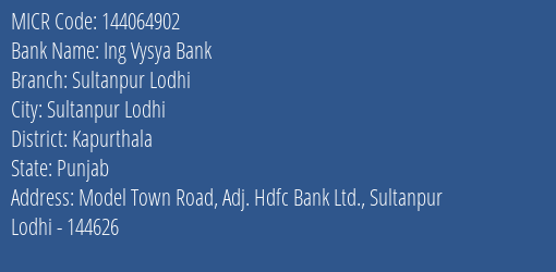 Ing Vysya Bank Sultanpur Lodhi MICR Code