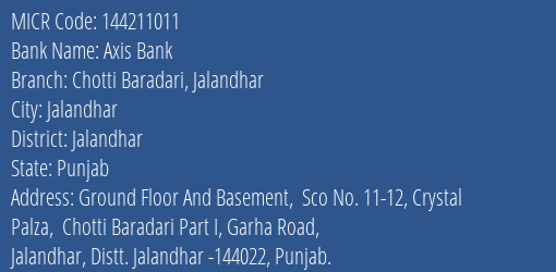 Axis Bank Chotti Baradari Jalandhar MICR Code