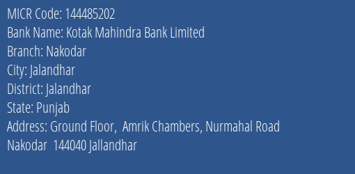 Kotak Mahindra Bank Limited Nakodar MICR Code