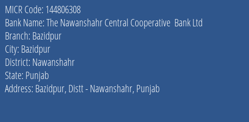 The Nawanshahr Central Cooperative Bank Ltd Bazidpur MICR Code