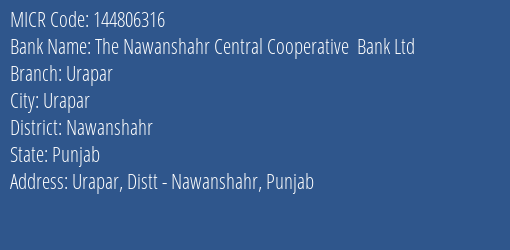 The Nawanshahr Central Cooperative Bank Ltd Urapar MICR Code