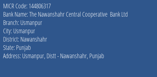 The Nawanshahr Central Cooperative Bank Ltd Usmanpur MICR Code