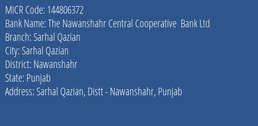 The Nawanshahr Central Cooperative Bank Ltd Sarhal Qazian MICR Code