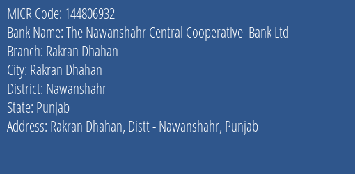 The Nawanshahr Central Cooperative Bank Ltd Rakran Dhahan MICR Code