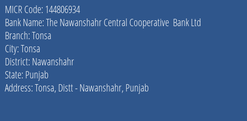 The Nawanshahr Central Cooperative Bank Ltd Tonsa MICR Code