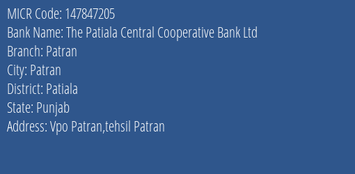 The Patiala Central Cooperative Bank Ltd Patran MICR Code