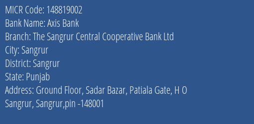 The Sangrur Central Cooperative Bank Ltd Sadar Bazar MICR Code