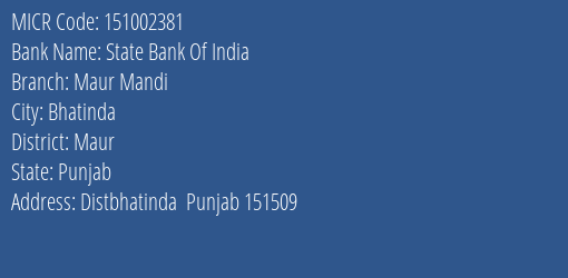 State Bank Of India Maur Mandi MICR Code
