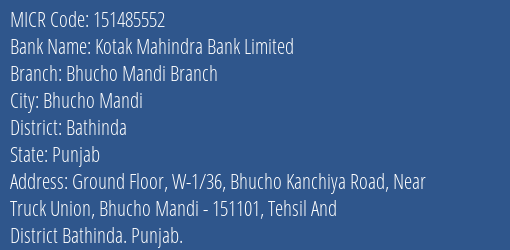 Kotak Mahindra Bank Limited Bhucho Mandi Branch MICR Code