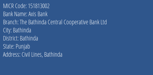 The Bathinda Central Cooperative Bank Ltd Civil Lines MICR Code
