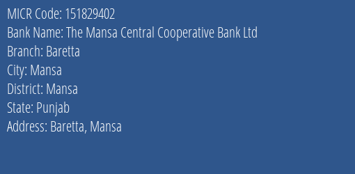 The Mansa Central Cooperative Bank Ltd Baretta MICR Code