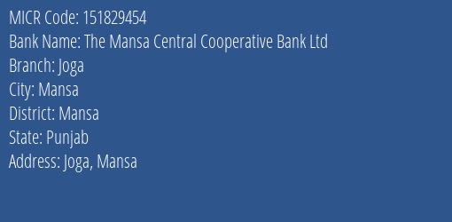 The Mansa Central Cooperative Bank Ltd Joga MICR Code