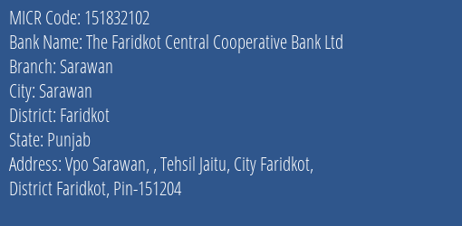 The Faridkot Central Cooperative Bank Ltd Ratti Rori MICR Code