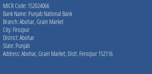 Punjab National Bank Abohar Grain Market MICR Code