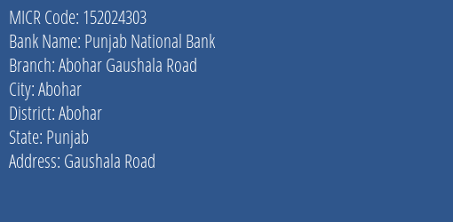 Punjab National Bank Abohar Gaushala Road MICR Code