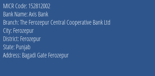 The Ferozepur Central Cooperative Bank Ltd Bagadi Gate MICR Code