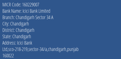 Icici Bank Limited Chandigarh Sector 34 A MICR Code
