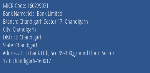 Icici Bank Limited Chandigarh Sector 17 Chandigarh MICR Code