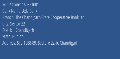 The Chandigarh State Cooperative Bank Ltd Sectore 22 Bbranch MICR Code