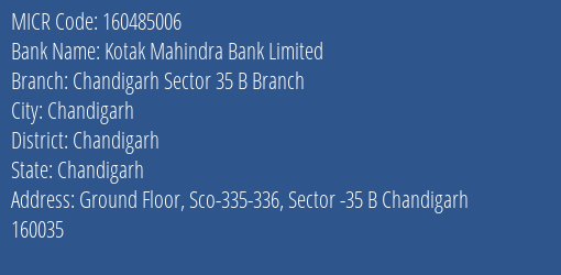 Kotak Mahindra Bank Limited Chandigarh Sector 35 B Branch MICR Code