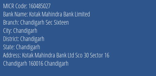 Kotak Mahindra Bank Limited Chandigarh Sec Sixteen MICR Code