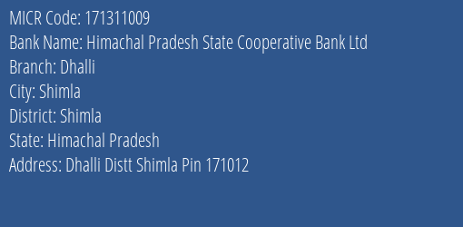 Himachal Pradesh State Cooperative Bank Ltd Dhalli MICR Code