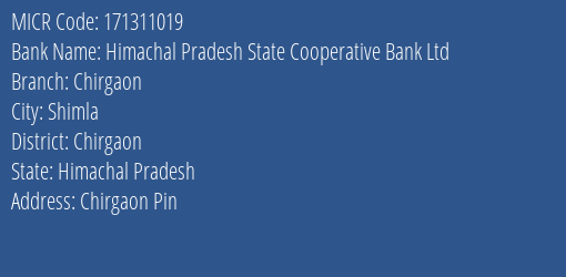 Himachal Pradesh State Cooperative Bank Ltd Chirgaon Branch Address Details and MICR Code 171311019