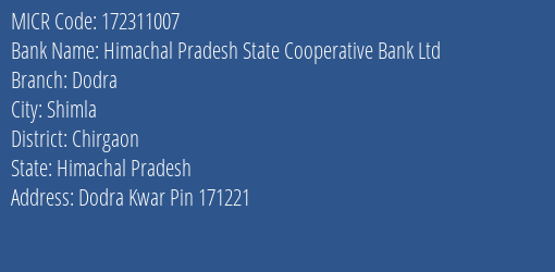 Himachal Pradesh State Cooperative Bank Ltd Dodra Branch Address Details and MICR Code 172311007