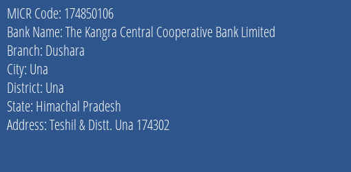 The Kangra Central Cooperative Bank Limited Dushara MICR Code