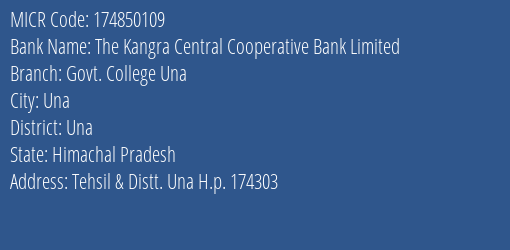 The Kangra Central Cooperative Bank Limited Govt. College Una MICR Code