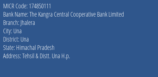The Kangra Central Cooperative Bank Limited Jhalera MICR Code