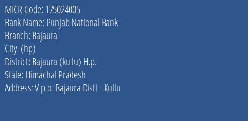 Punjab National Bank Bajaura Branch Address Details and MICR Code 175024005