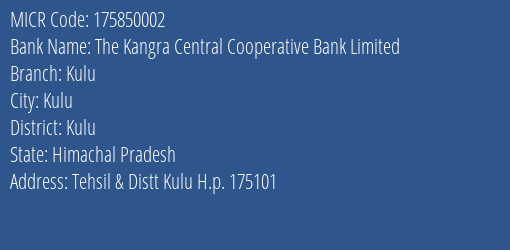 The Kangra Central Cooperative Bank Limited Kulu MICR Code