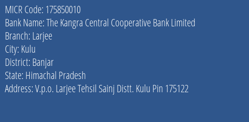 The Kangra Central Cooperative Bank Limited Larjee MICR Code
