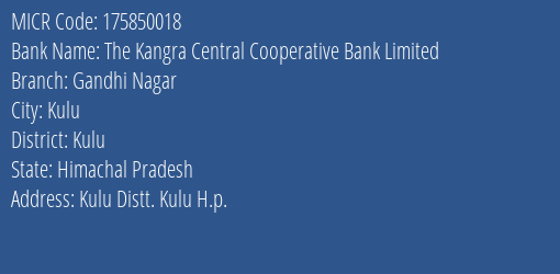 The Kangra Central Cooperative Bank Limited Gandhi Nagar MICR Code