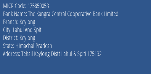 The Kangra Central Cooperative Bank Limited Keylong MICR Code