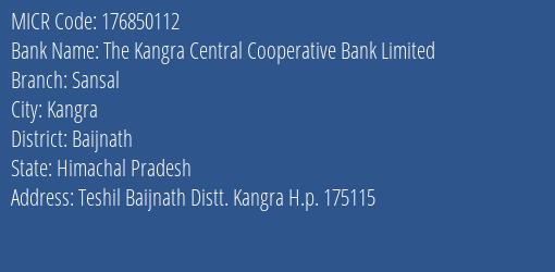 The Kangra Central Cooperative Bank Limited Sansal MICR Code