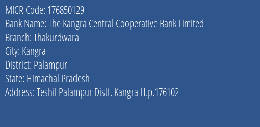 The Kangra Central Cooperative Bank Limited Thakurdwara MICR Code