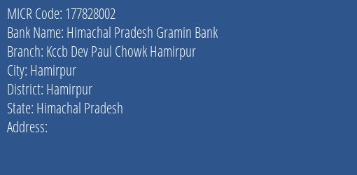 Himachal Pradesh Gramin Bank Kccb Dev Paul Chowk Hamirpur MICR Code