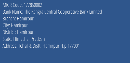 The Kangra Central Cooperative Bank Limited Hamirpur MICR Code