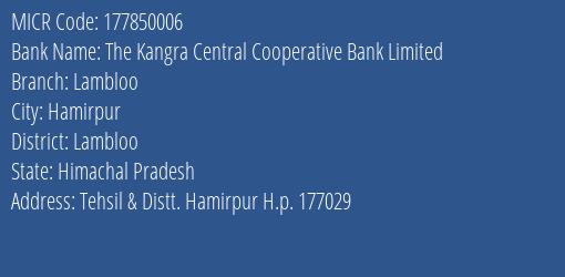 The Kangra Central Cooperative Bank Limited Lambloo MICR Code