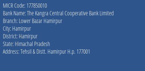 The Kangra Central Cooperative Bank Limited Lower Bazar Hamirpur MICR Code