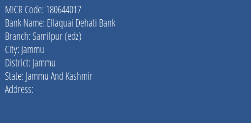 Ellaquai Dehati Bank Samilpur Edz Branch Address Details and MICR Code 180644017
