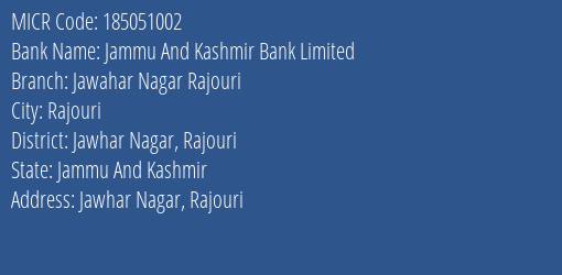 Jammu And Kashmir Bank Limited Jawahar Nagar Rajouri MICR Code