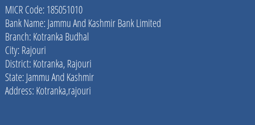 Jammu And Kashmir Bank Limited Kotranka Budhal MICR Code