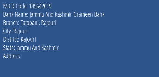 Jammu And Kashmir Grameen Bank Tatapani Rajouri MICR Code