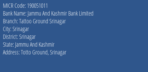 Jammu And Kashmir Bank Limited Tattoo Ground Srinagar MICR Code