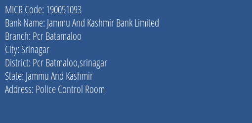 Jammu And Kashmir Bank Limited Pcr Batamaloo MICR Code