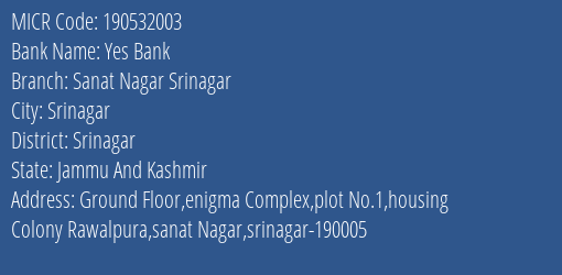 Yes Bank Sanat Nagar Srinagar MICR Code